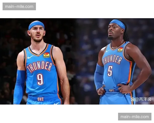 雷霆多尔特外线防守压迫性十足，对位对方箭头人物成功率颇高